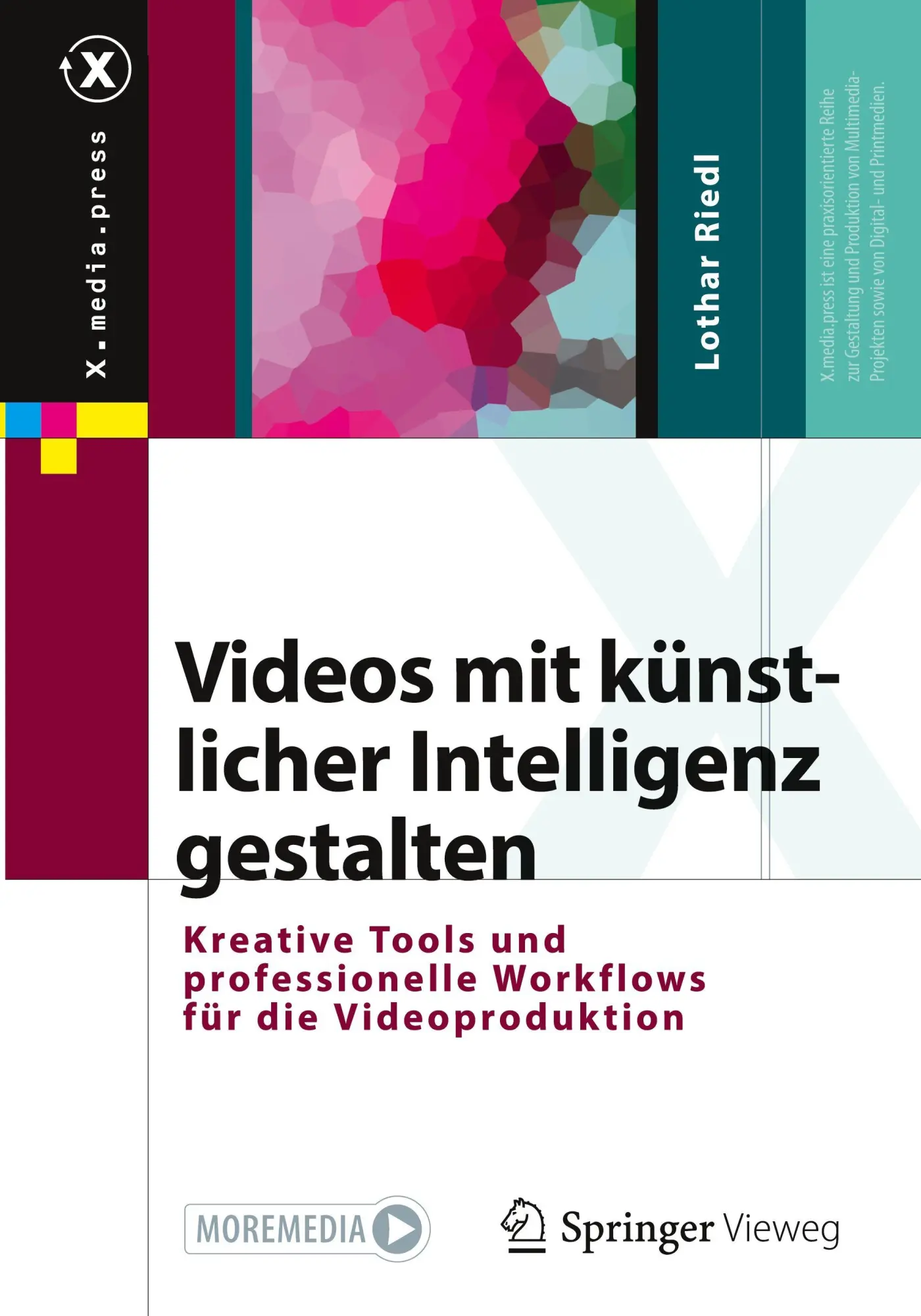 Cover: 9783658466626 | Videos mit künstlicher Intelligenz gestalten | Lothar Riedl | Buch