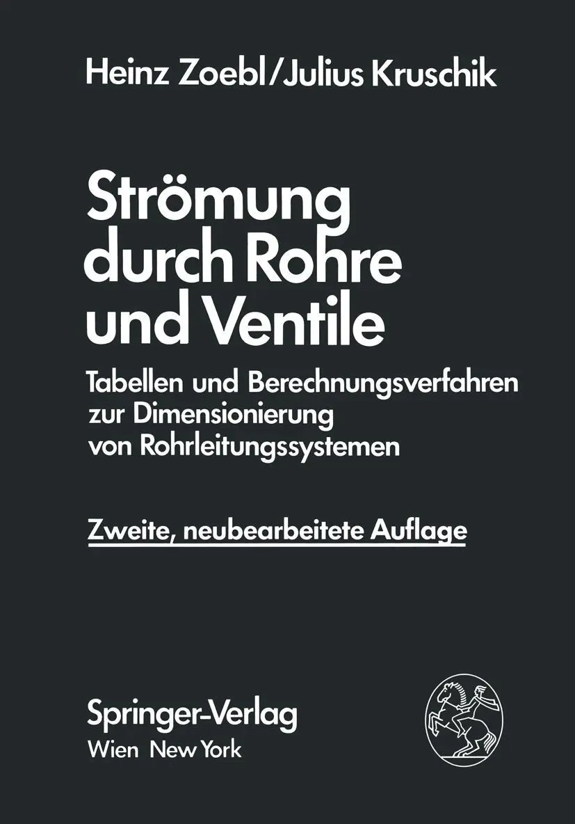 Cover: 9783709186626 | Strömung durch Rohre und Ventile | Julius Kruschik (u. a.) | Buch