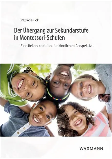 Cover: 9783830936626 | Der Übergang zur Sekundarstufe in Montessori-Schulen | Patricia Eck