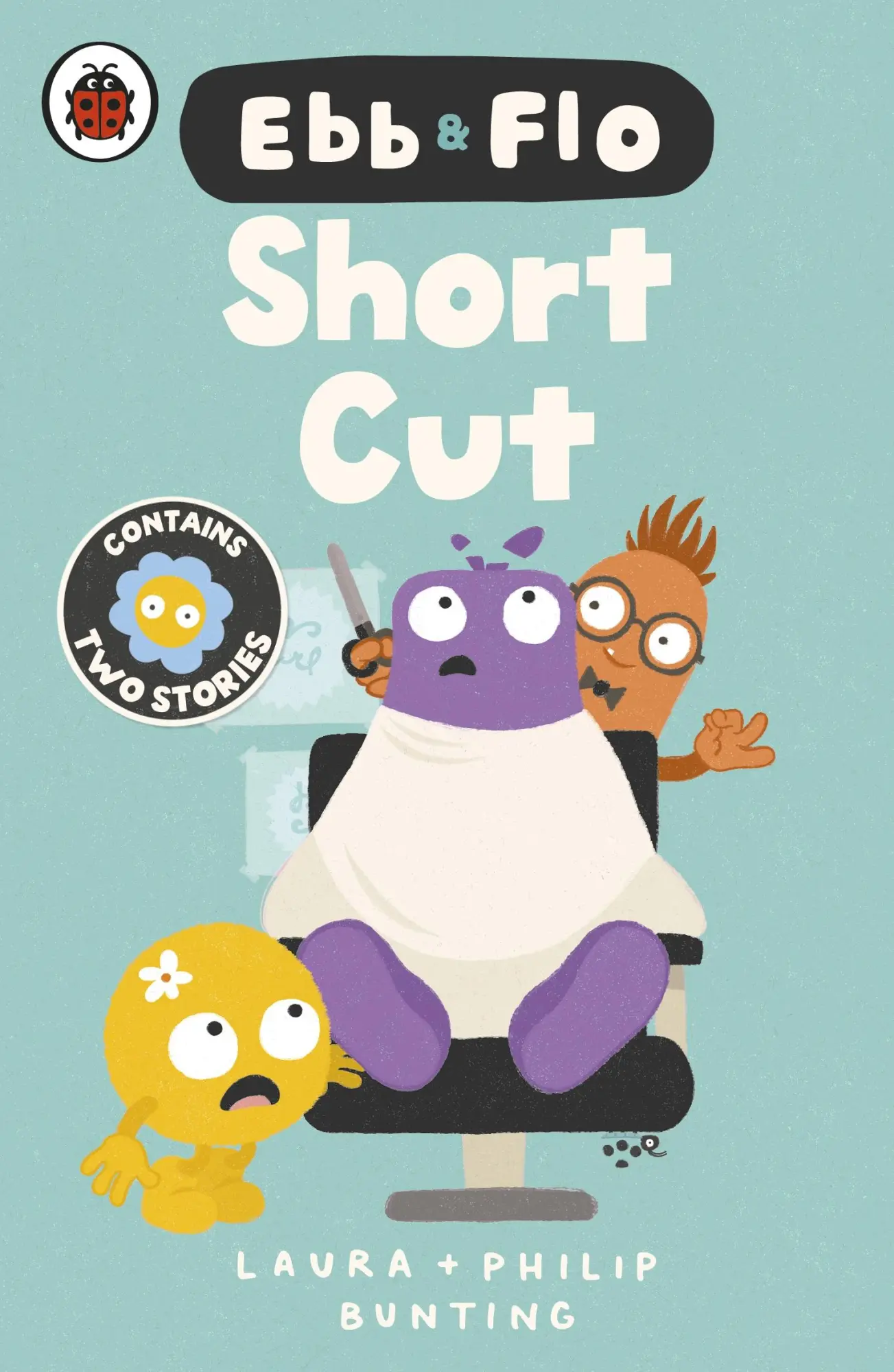 Cover: 9780241796726 | Ebb and Flo: Short Cut and Brain Freeze | Laura Bunting | Taschenbuch