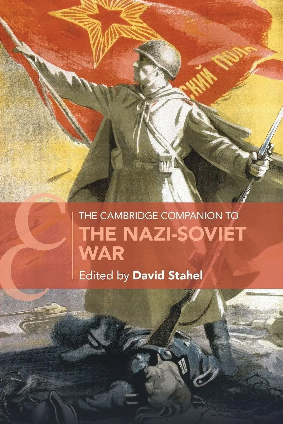 Cover: 9781009656726 | The Cambridge Companion to the Nazi-Soviet War | David Stahel | Buch