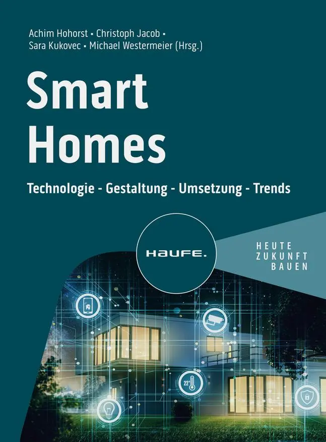 Cover: 9783648176726 | Smart Homes | Technologie - Gestaltung - Umsetzung - Trends | Buch