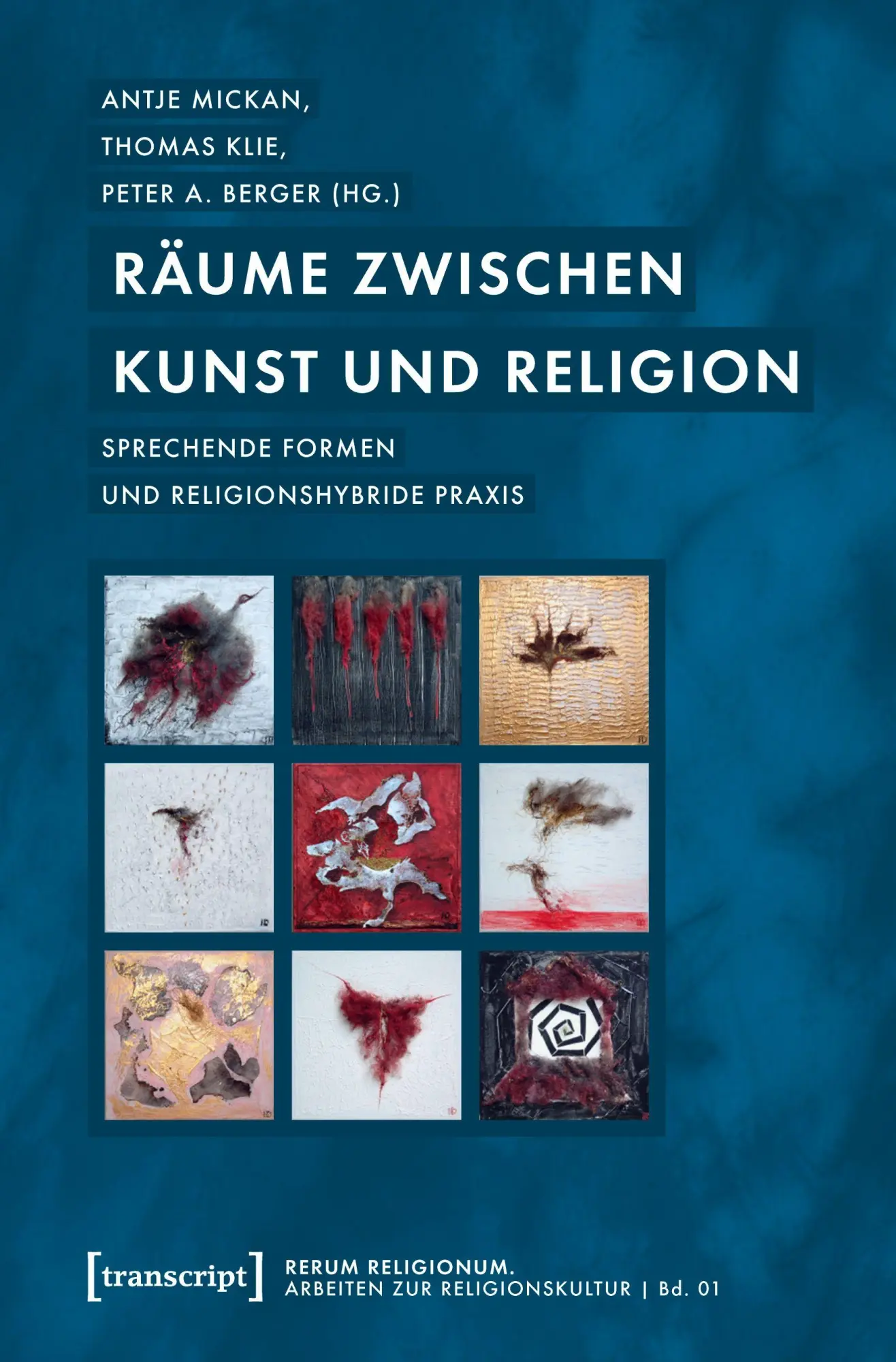 Cover: 9783837646726 | Räume zwischen Kunst und Religion | Antje Mickan | Taschenbuch | 2025