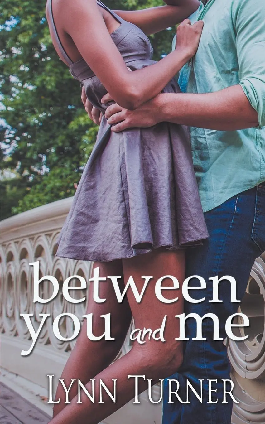 Cover: 9781509216826 | Between You and Me | Lynn Turner | Taschenbuch | Englisch | 2017
