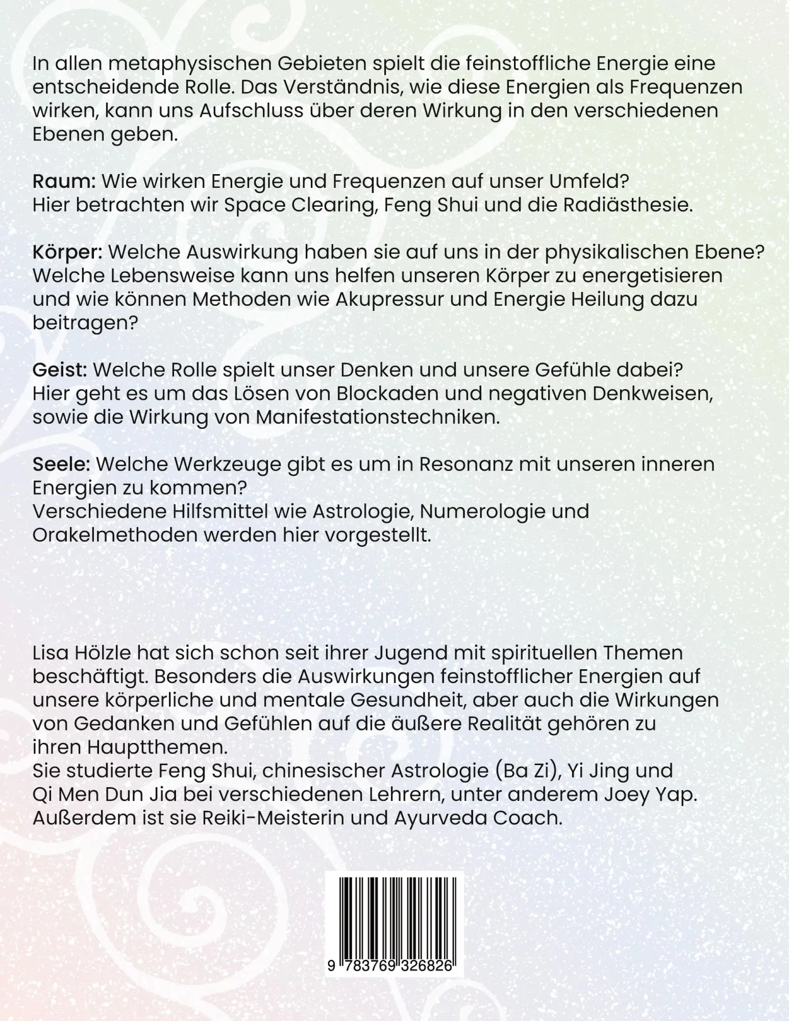 Rückseite: 9783769326826 | Die Frequenz für ein glückliches Leben | Lisa Hölzle | Taschenbuch