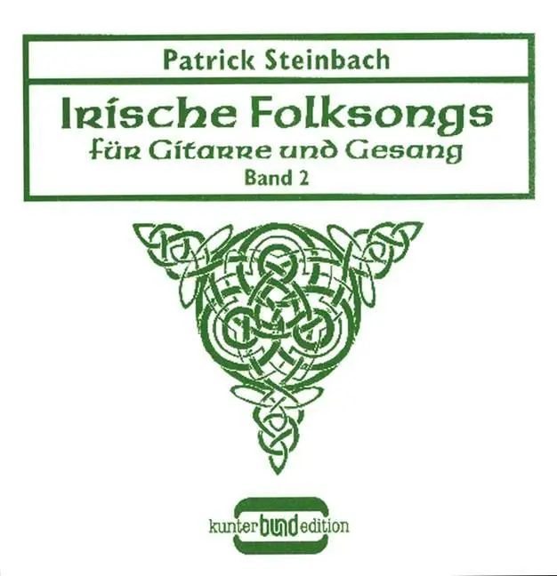 Cover: 9783795756826 | Irische Folksongs | Patrick Steinbach | Broschüre | 60 S. | Deutsch