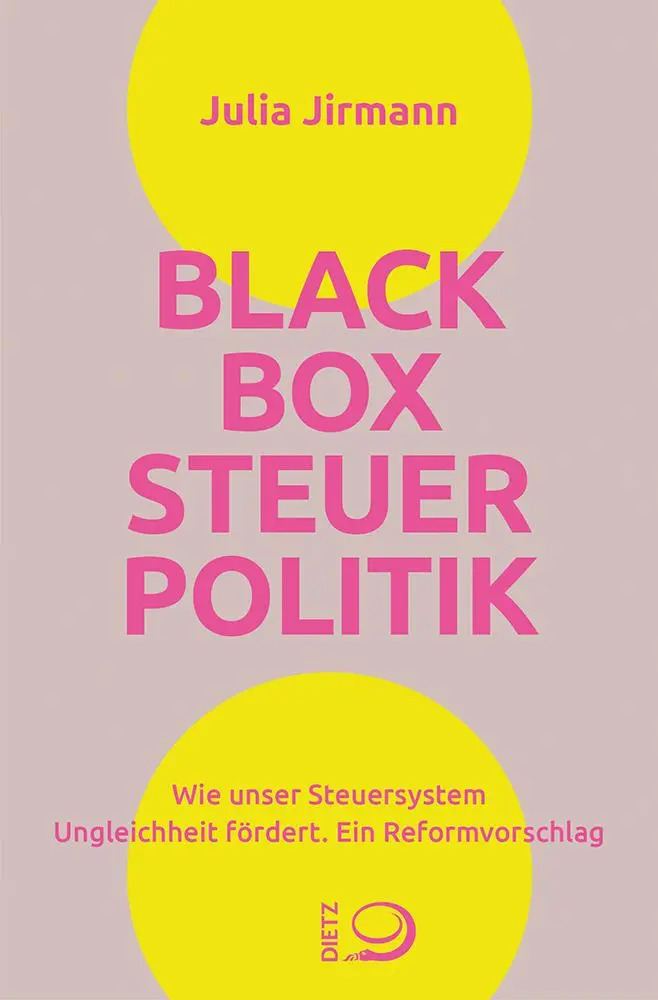 Cover: 9783801206826 | Blackbox Steuerpolitik | Julia Jirmann | Taschenbuch | 168 S. | 2024