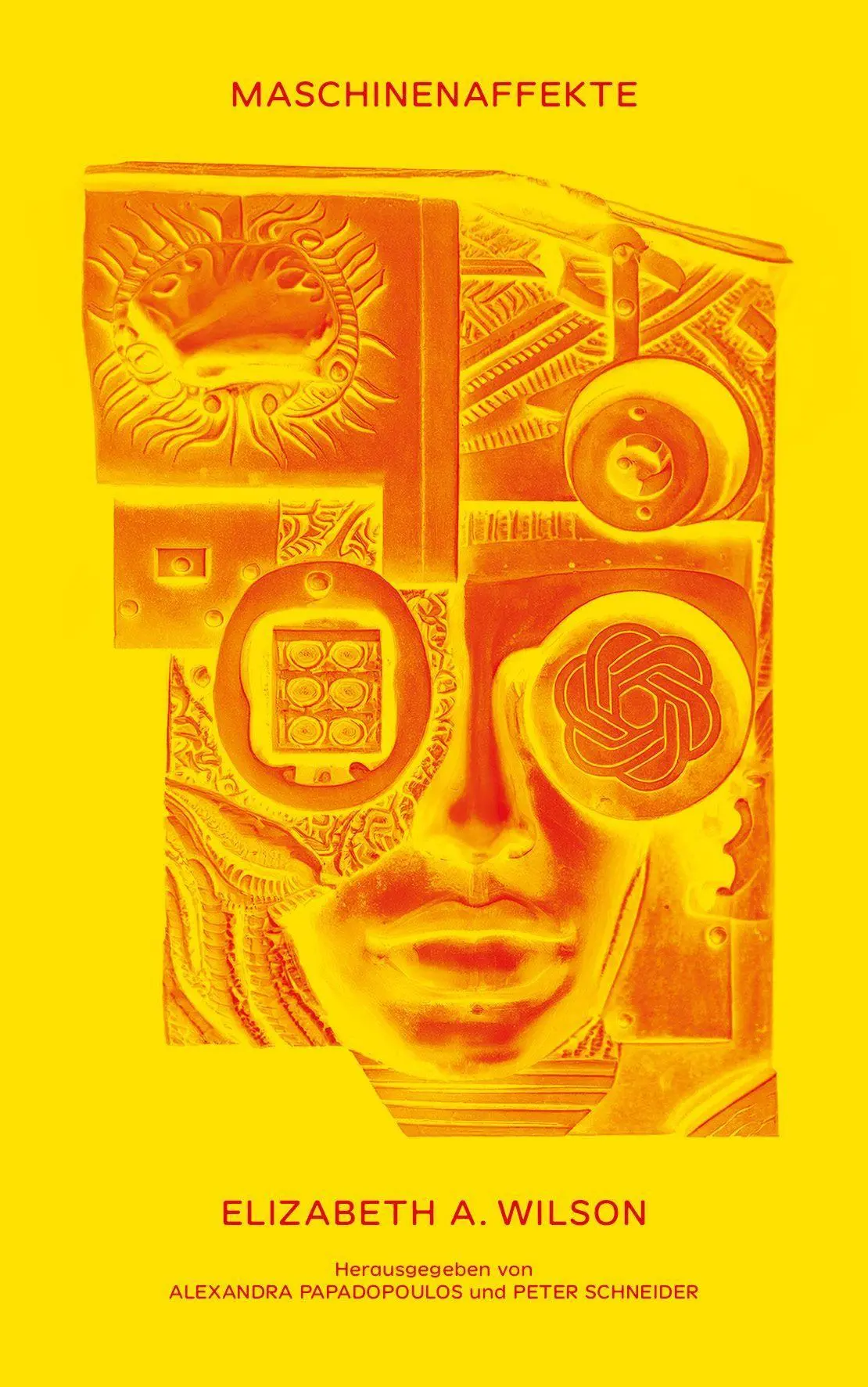 Cover: 9783907236826 | Maschinenaffekte | Elizabeth A. Wilson | Taschenbuch | EPF Essays