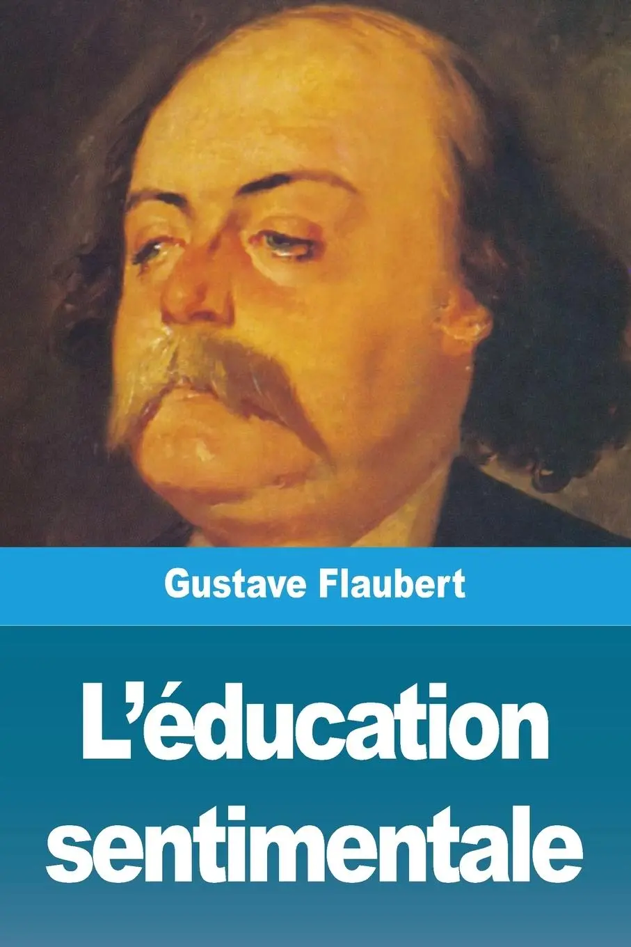 Cover: 9783967876826 | L'éducation sentimentale | Gustave Flaubert | Taschenbuch | 2020