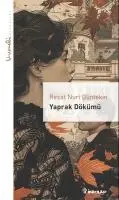 Cover: 9789751046826 | Yaprak Dökümü - Livaneli Kitapligi | Resat Nuri Güntekin | Taschenbuch