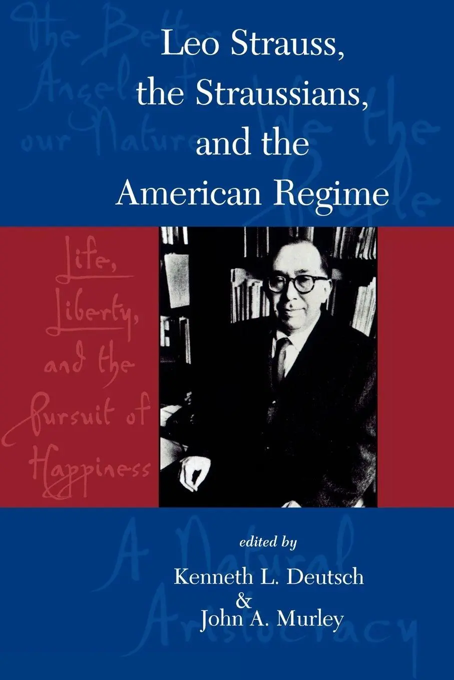 Cover: 9780847686926 | Leo Strauss, The Straussians, and the Study of the American Regime