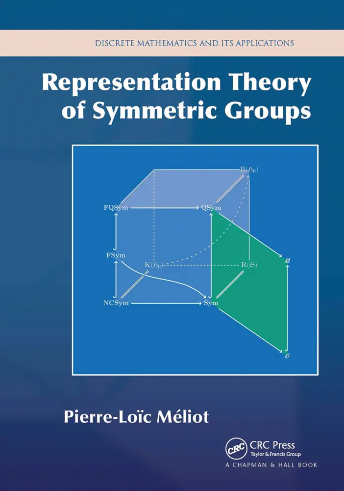 Cover: 9781032476926 | Representation Theory of Symmetric Groups | Pierre-Loic Meliot | Buch