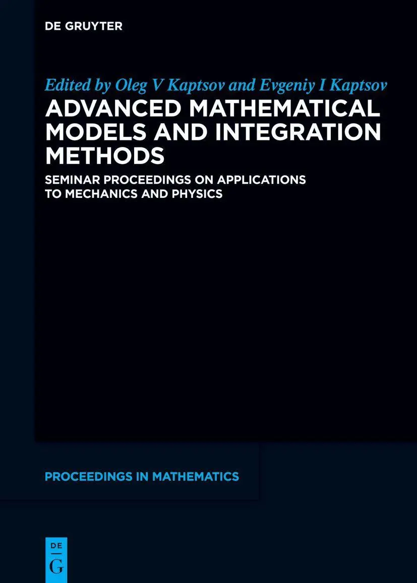 Cover: 9783112226926 | Advanced Mathematical Models and Integration Methods | Kaptsov (u. a.)