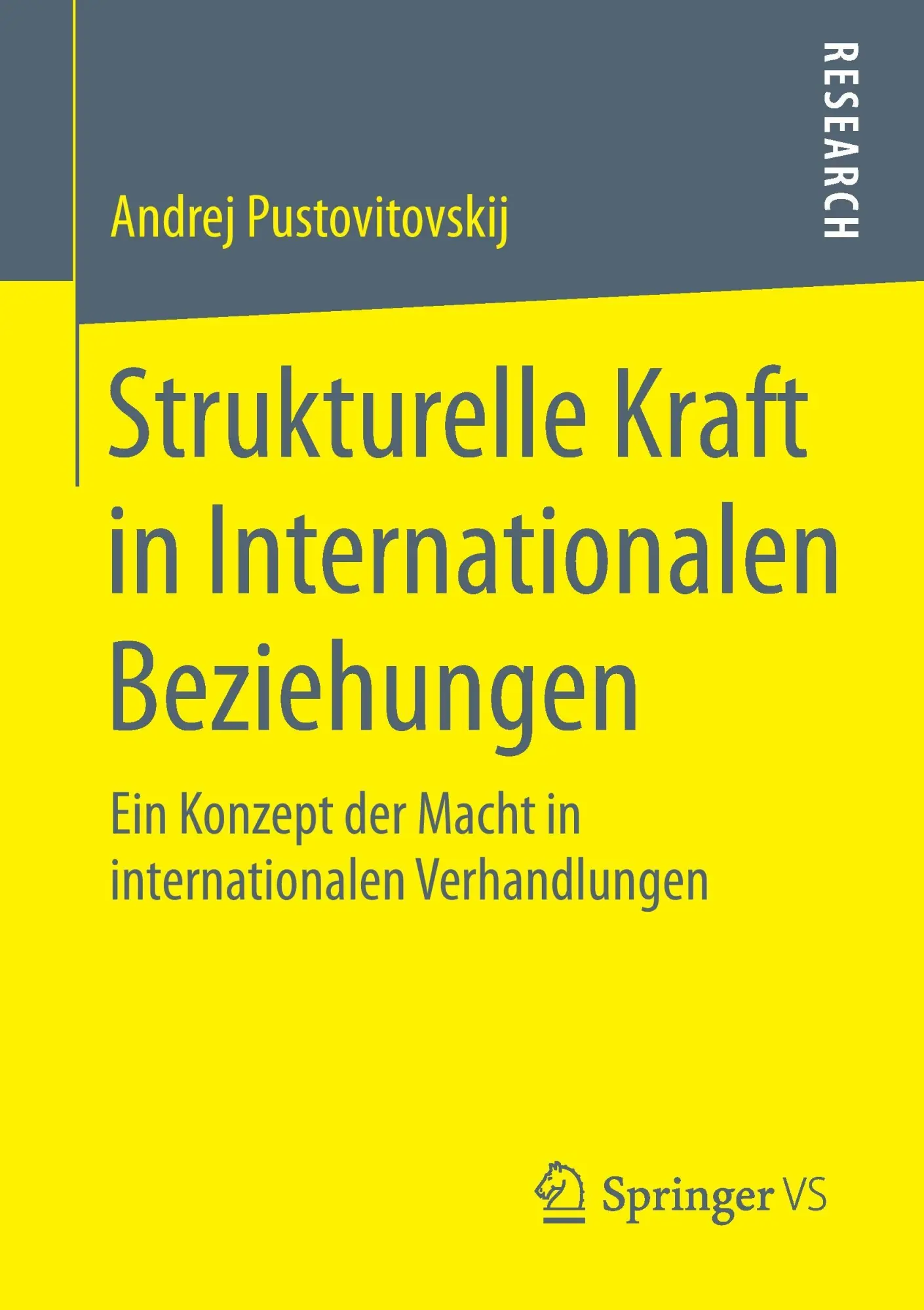 Cover: 9783658126926 | Strukturelle Kraft in Internationalen Beziehungen | Pustovitovskij
