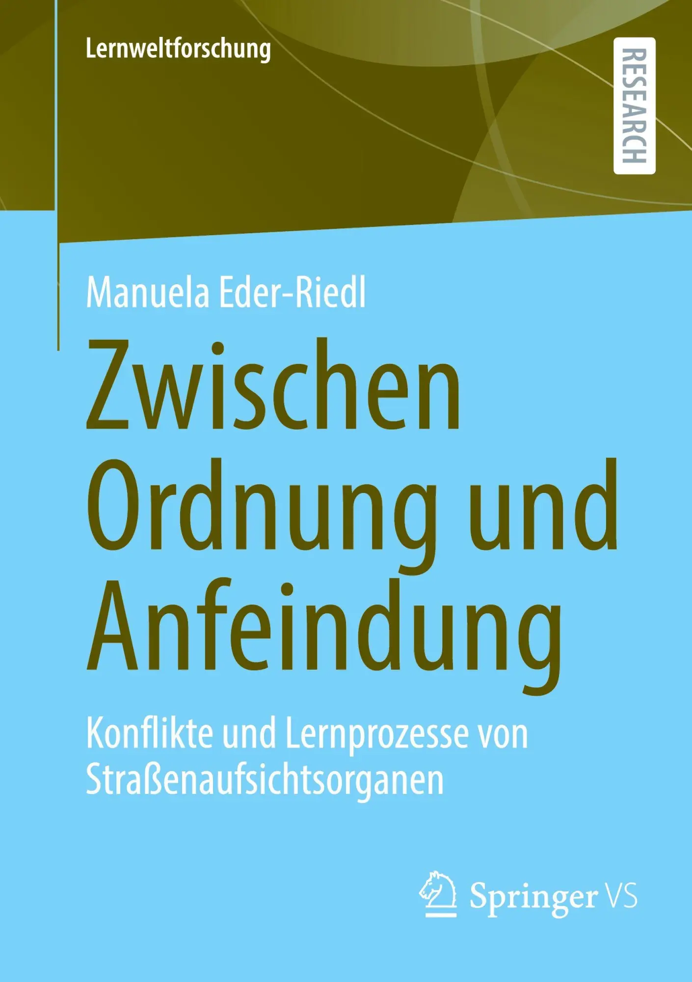 Cover: 9783658506926 | Zwischen Ordnung und Anfeindung | Manuela Eder-Riedl | Taschenbuch