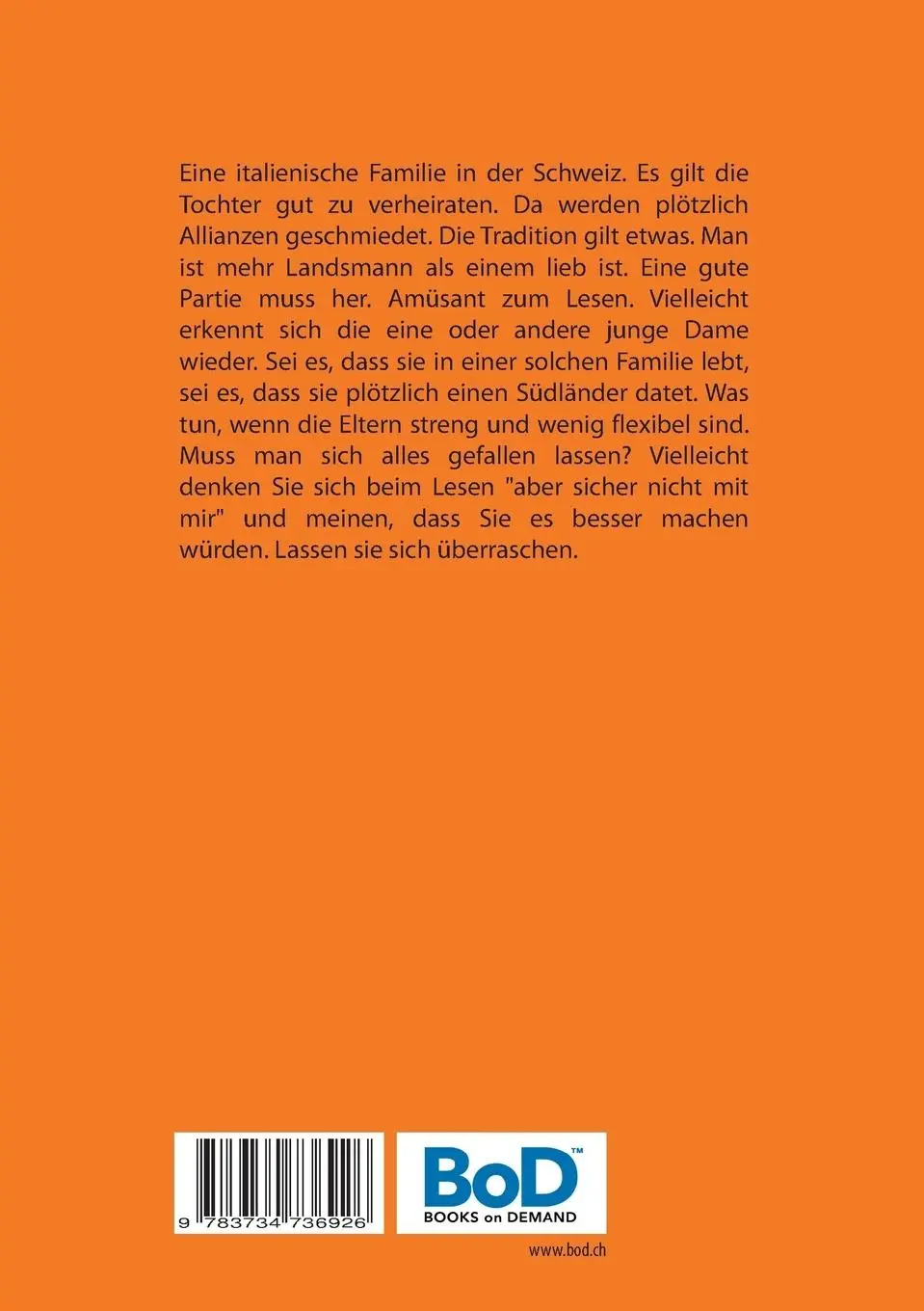 Rückseite: 9783734736926 | Die italienische Hochzeit | Elsa De Giorgi | Taschenbuch | 156 S.