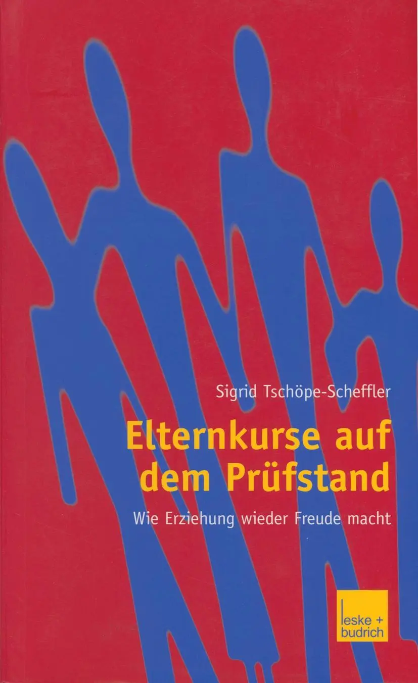 Cover: 9783810036926 | Elternkurse auf dem Prüfstand | Wie Erziehung wieder Freude macht