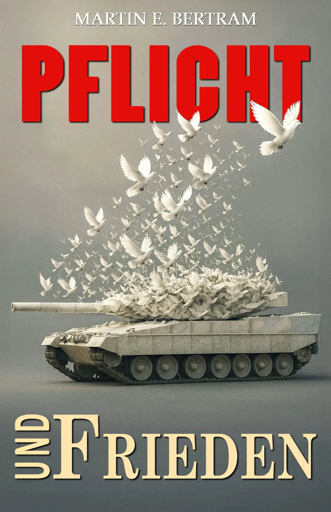 Cover: 9783964036926 | Pflicht und Frieden! | Martin E. Bertram | Taschenbuch | 140 S. | 2025