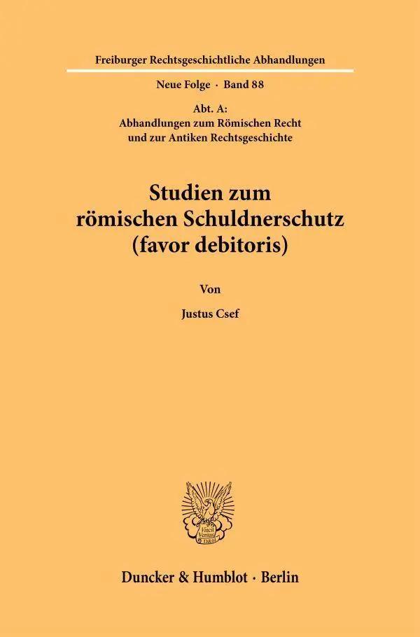 Studien zum römischen Schuldnerschutz (favor debitoris) - Neuware