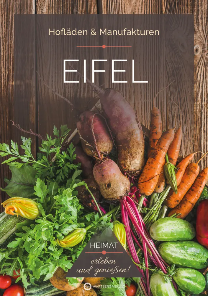 Cover: 9783831337026 | Eifel - Hofläden &amp; Manufakturen | Ingrid Retterath | Taschenbuch