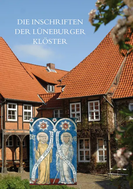 Cover: 9783895007026 | Die Inschriften der Lüneburger Klöster | Sabine Wehking | Buch | 2010