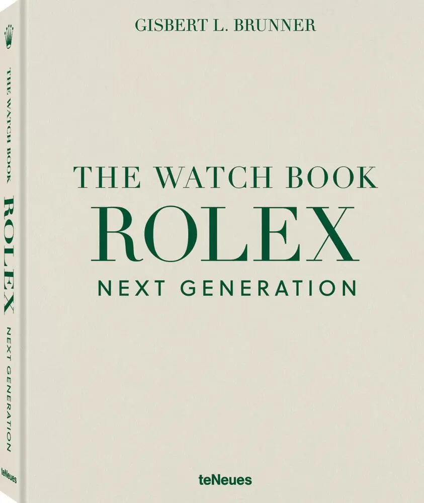 Cover: 9783961717026 | The Watch Book Rolex | Next Generation | Gisbert L. Brunner | Buch