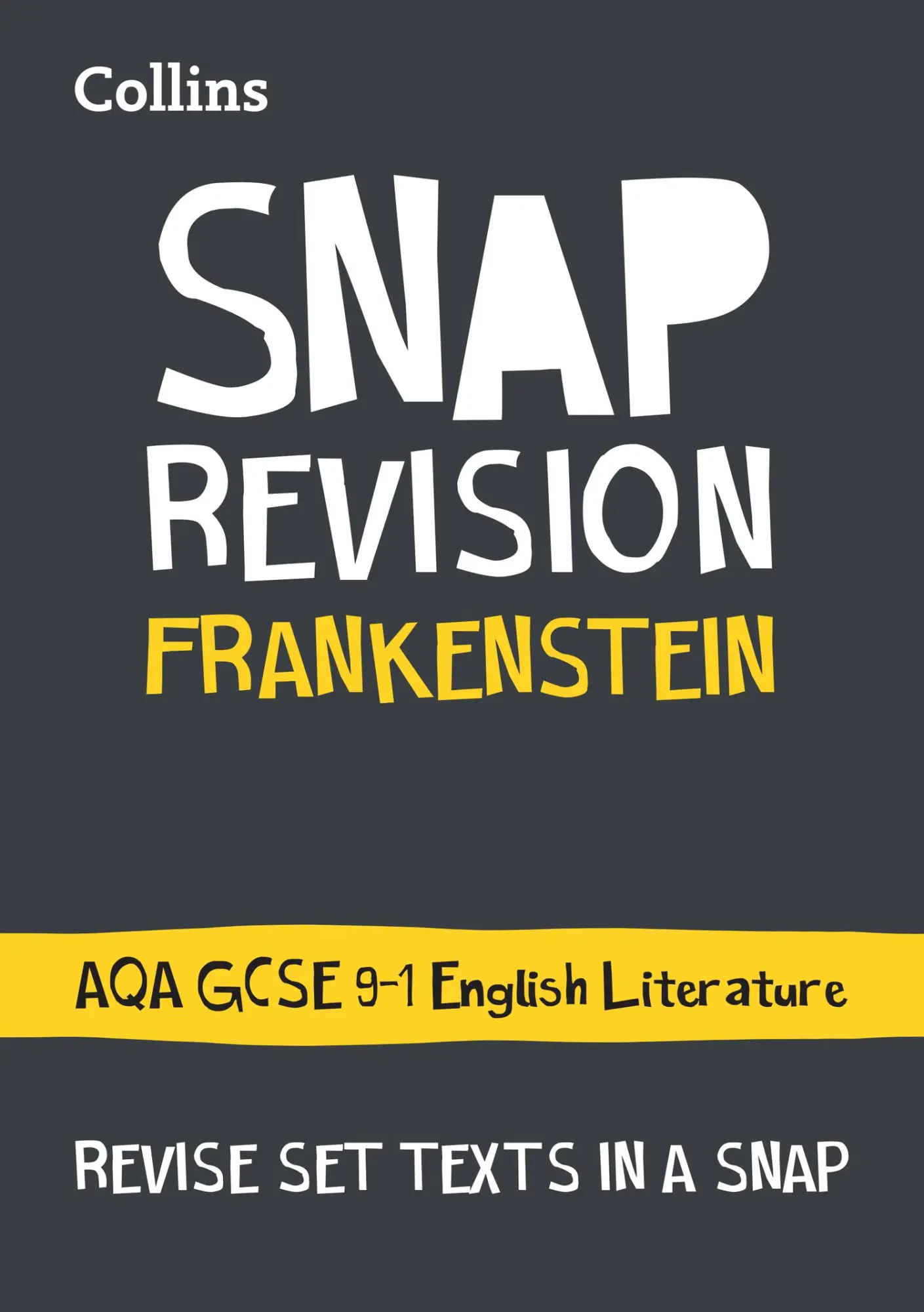 Cover: 9780008247126 | Collins Snap Revision Text Guides - Frankenstein: Aqa GCSE English...