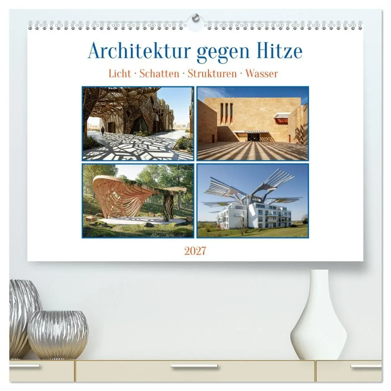 Cover: 9783594347126 | Architektur gegen Hitze - Licht. Schatten. Strukturen. Wasser...