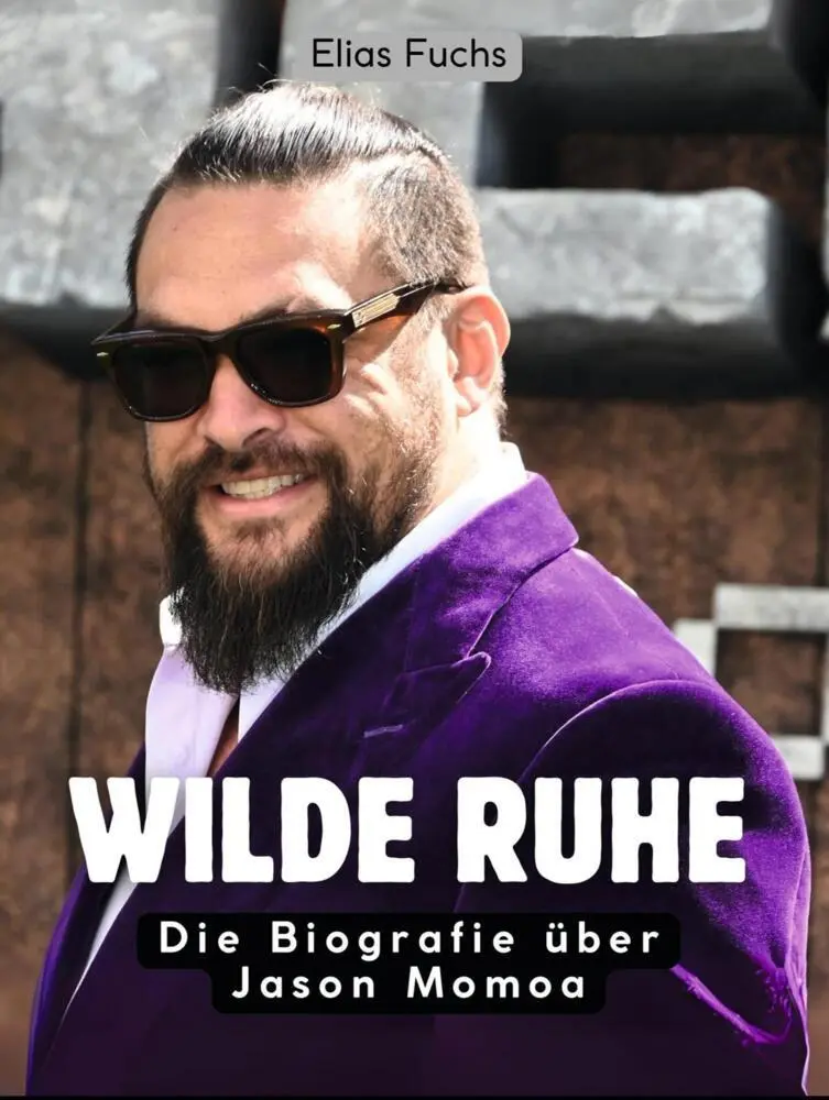 Cover: 9783695327126 | Wilde Ruhe | Die Biografie über Jason Momoa. Komplett in Farbe | Fuchs