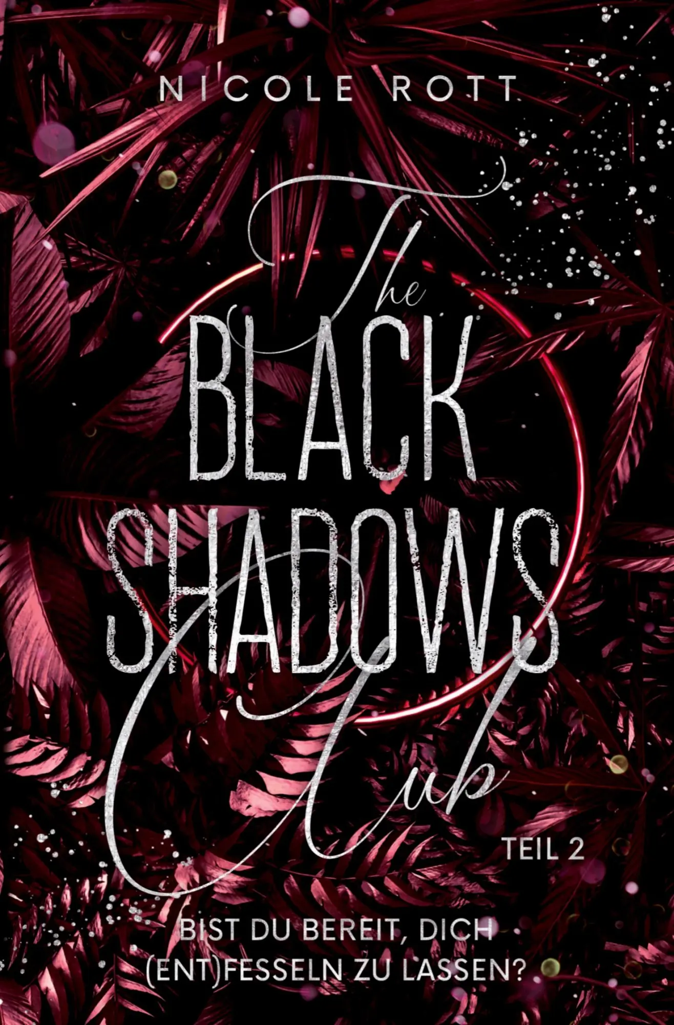 Cover: 9783759227126 | The Black Shadows Club Teil 2 - Brandon &amp; Lilly | Nicole Rott | Buch