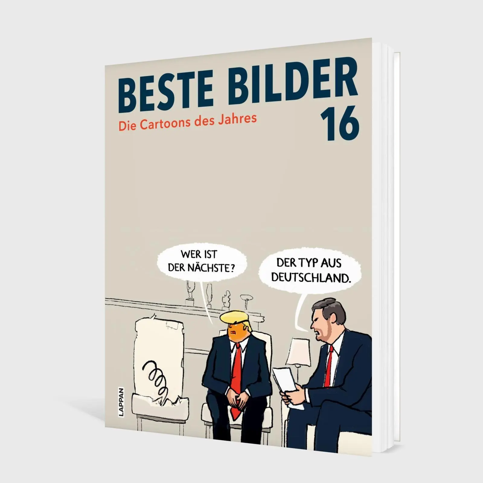 Bild: 9783830337126 | Beste Bilder 16 - Die Cartoons des Jahres 2025 | Antje Haubner (u. a.)