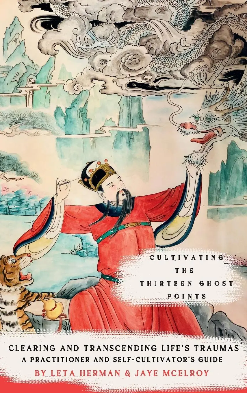 Cover: 9798988197126 | Cultivating the Thirteen Ghost Points | Leta Herman (u. a.) | Buch