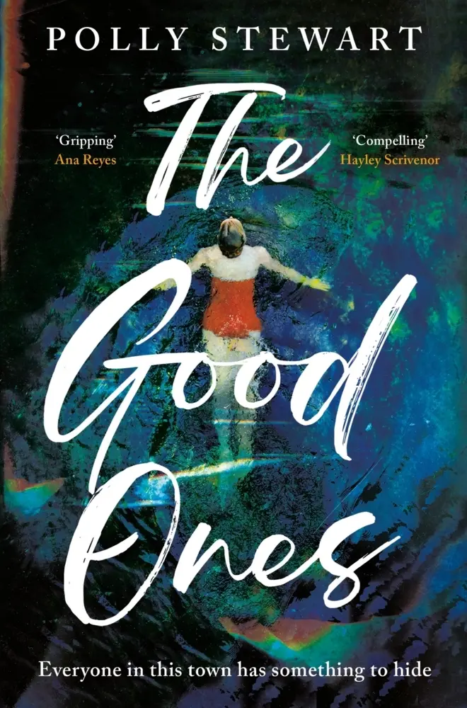Cover: 9781408717226 | The Good Ones | Polly Stewart | Taschenbuch | Kartoniert / Broschiert