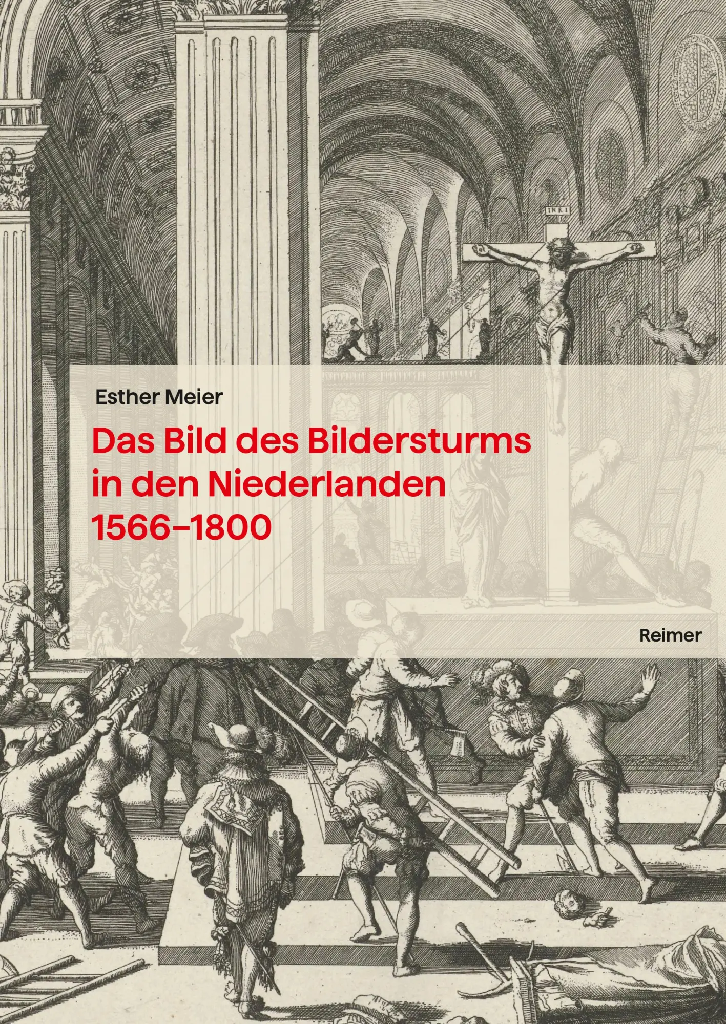 Cover: 9783496017226 | Das Bild des Bildersturms in den Niederlanden (1566-1800) | Meier