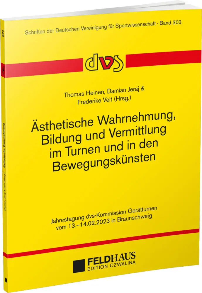 Cover: 9783880207226 | Ästhetische Wahrnehmung, Bildung und Vermittlung im Turnen und in...