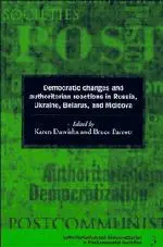Cover: 9780521597326 | Democratic Changes and Authoritarian Reactions in Russia, Ukraine,...