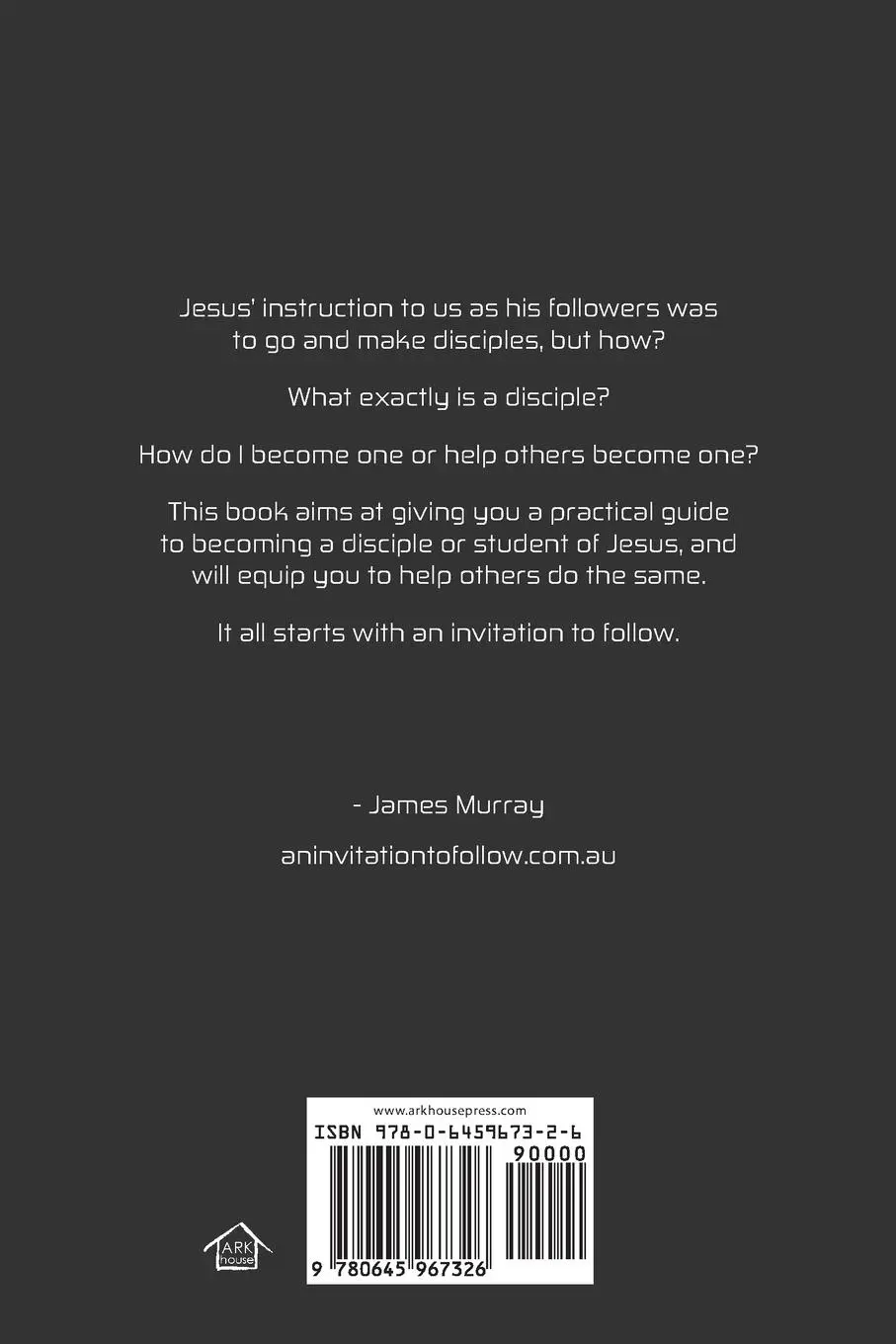 Rückseite: 9780645967326 | An Invitation To Follow | James Murray | Taschenbuch | Englisch | 2023