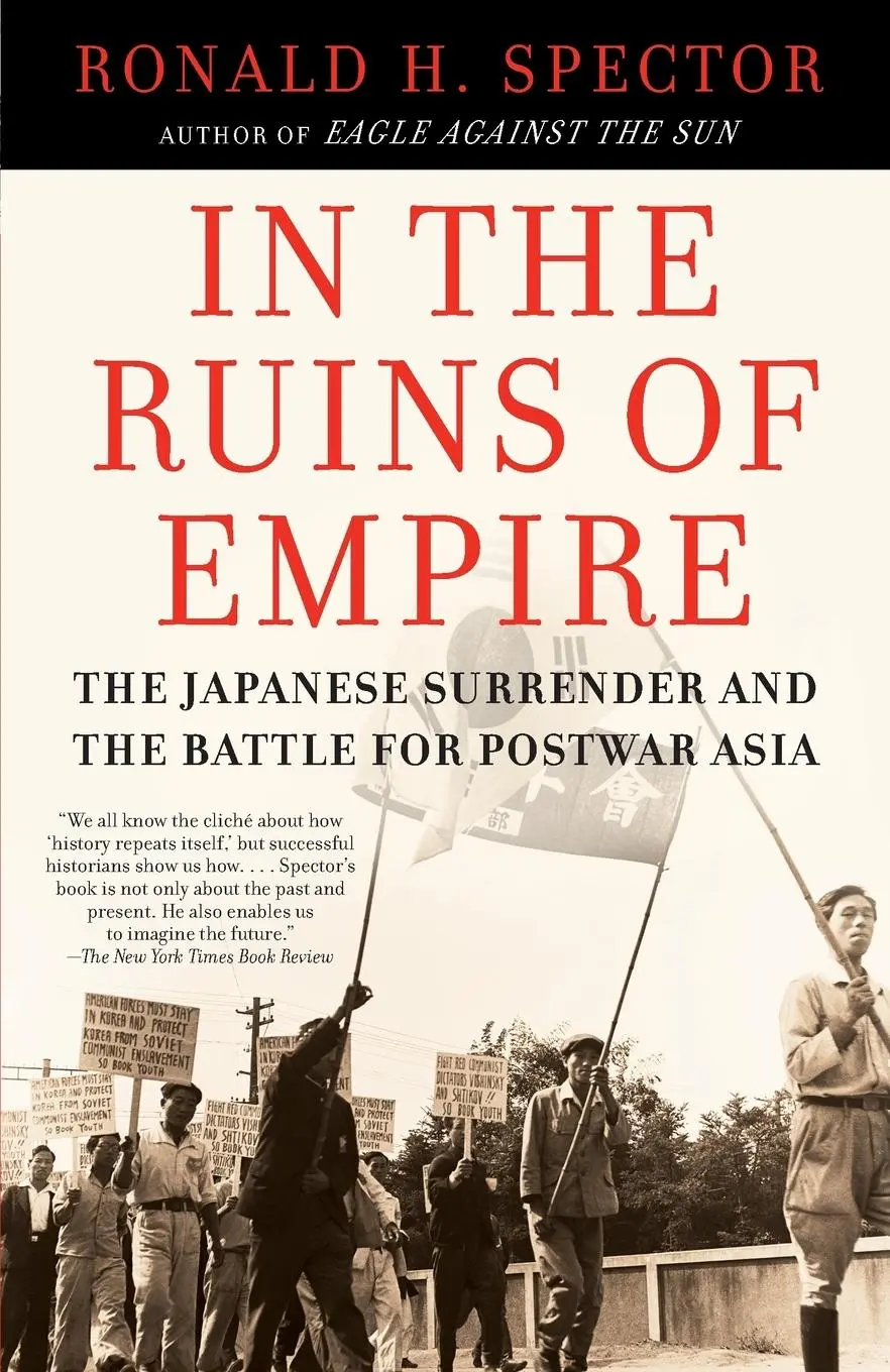 Cover: 9780812967326 | In the Ruins of Empire | Ronald Spector | Taschenbuch | Englisch