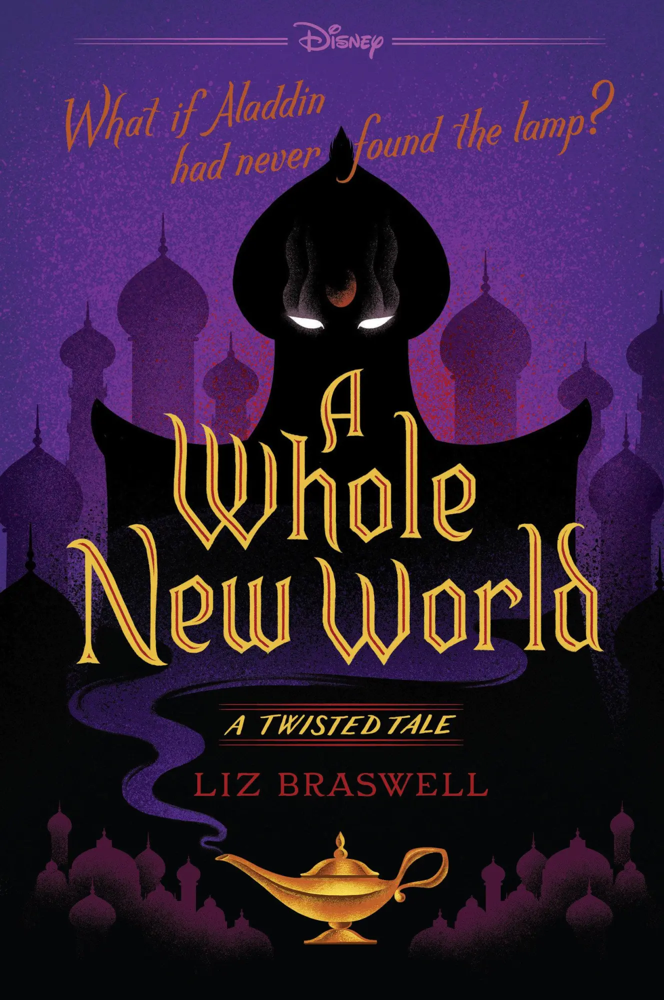 Cover: 9781484707326 | A Whole New World | A Twisted Tale | Liz Braswell | Taschenbuch | 2016