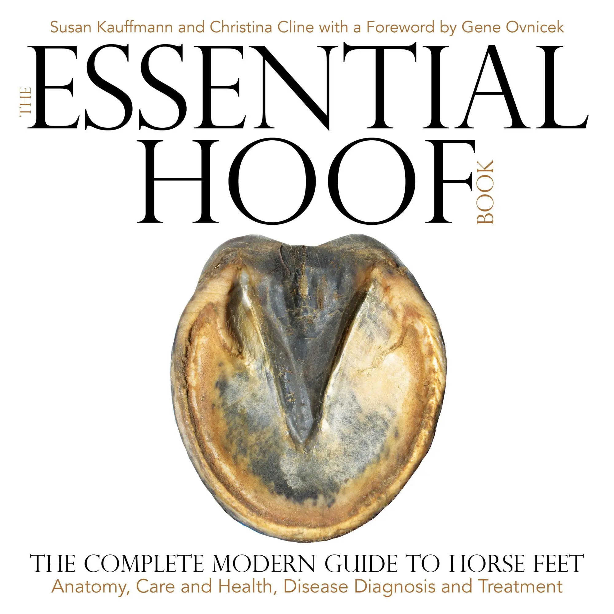 Cover: 9781570767326 | The Essential Hoof Book | Susan Kauffmann (u. a.) | Buch | Gebunden