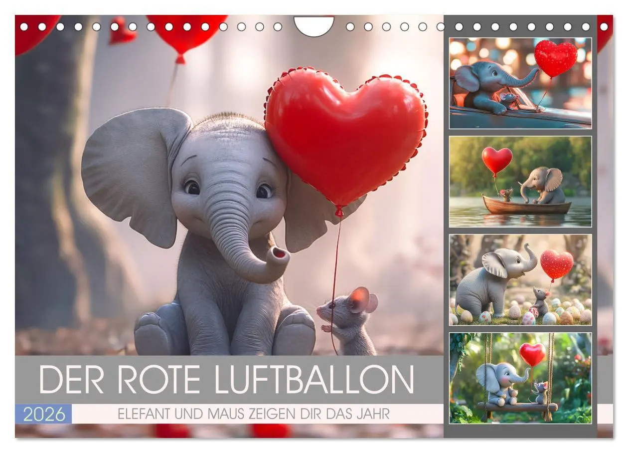 Cover: 9783457257326 | Der rote Luftballon - Elefant und Maus zeigen Dir das Jahr...