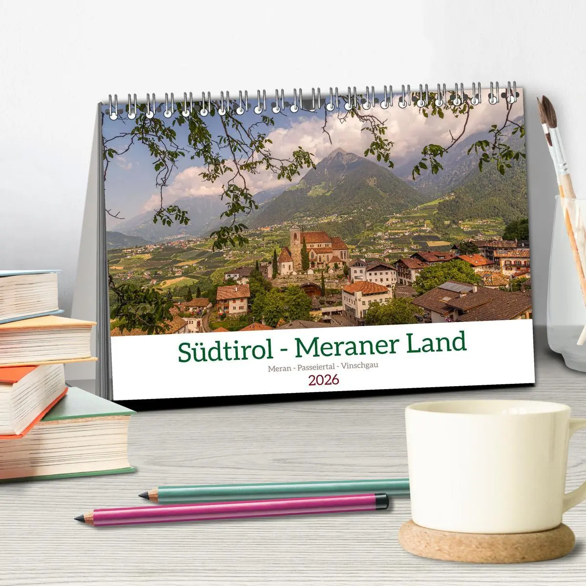 Bild: 9783457497326 | Südtirol - Meraner Land (Tischkalender 2026 DIN A5 quer), CALVENDO...