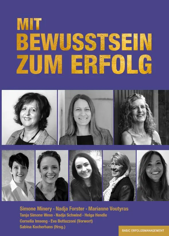 Cover: 9783949217326 | MIT BEWUSSTSEIN ZUM ERFOLG | Simone Minery (u. a.) | Taschenbuch
