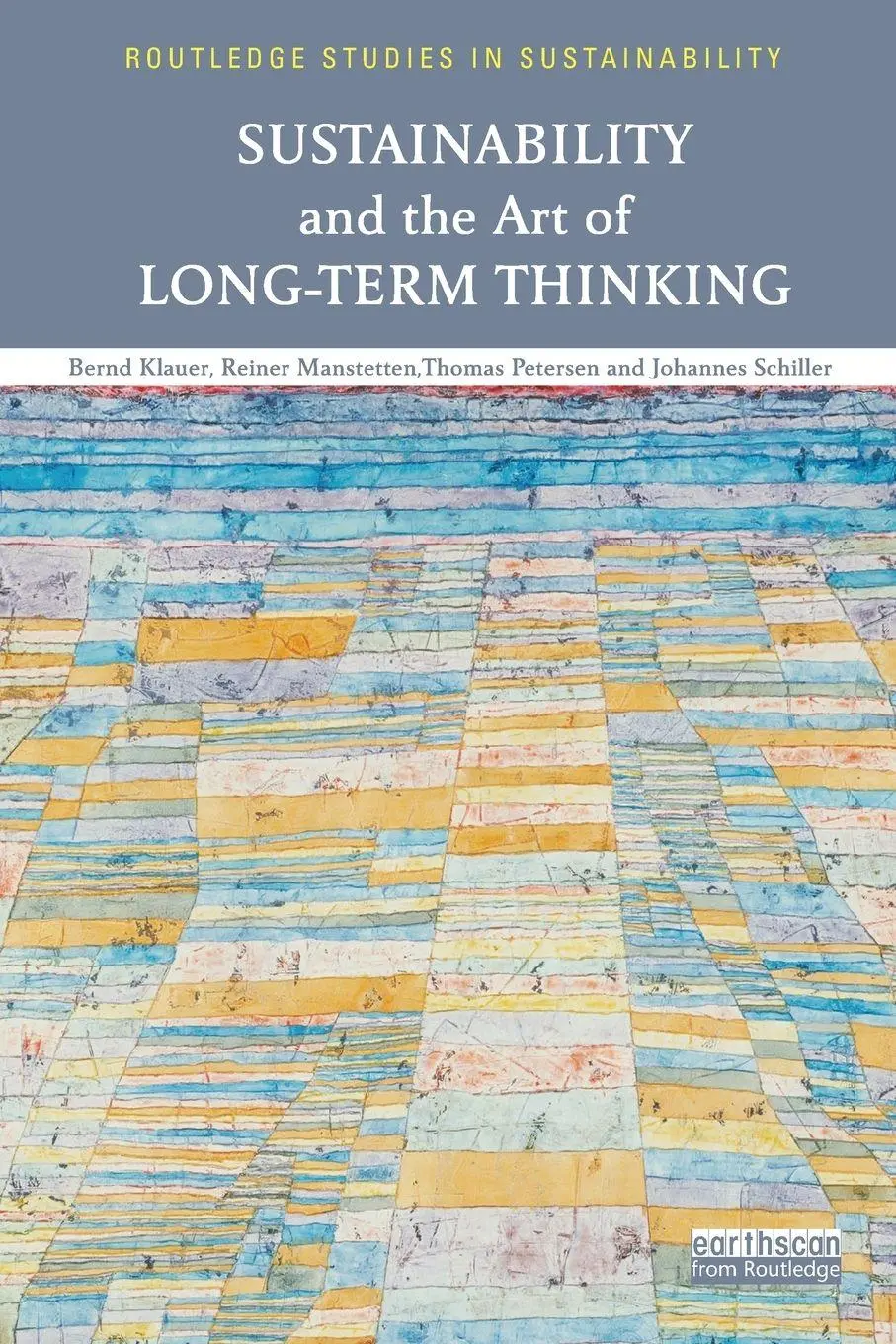 Cover: 9781138597426 | Sustainability and the Art of Long-Term Thinking | Klauer (u. a.)