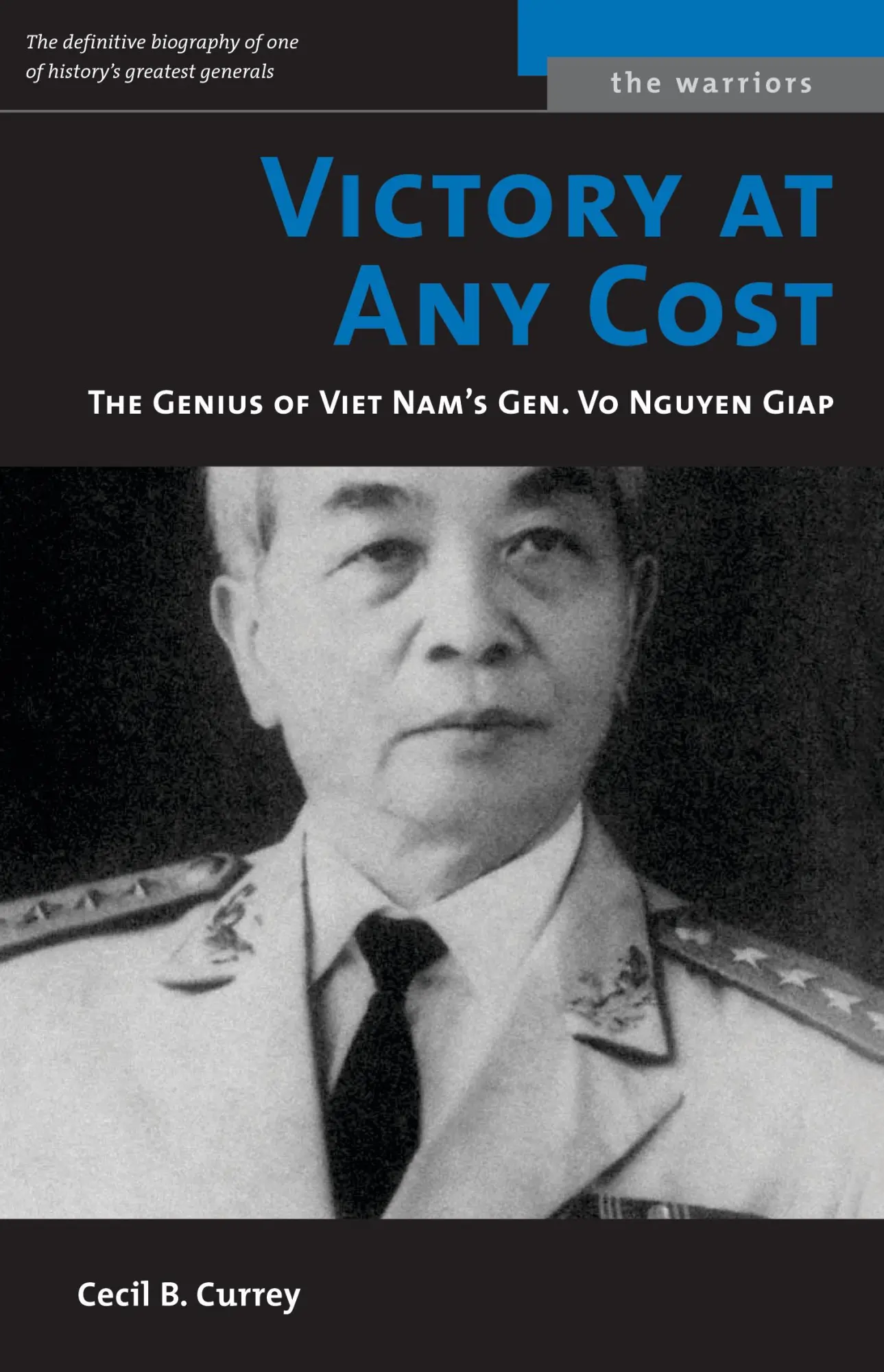 Cover: 9781574887426 | Victory at Any Cost | The Genius of Viet Nam's Gen. Vo Nguyen Giap