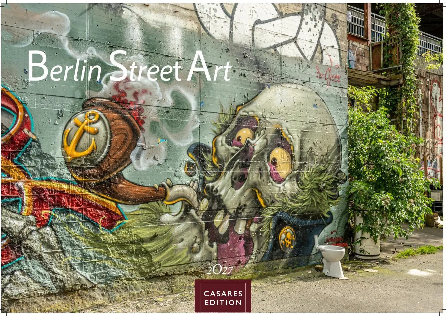 Cover: 9781835247426 | Berlin Street Art Kalender 2027 - Wandkalender Fotokalender...