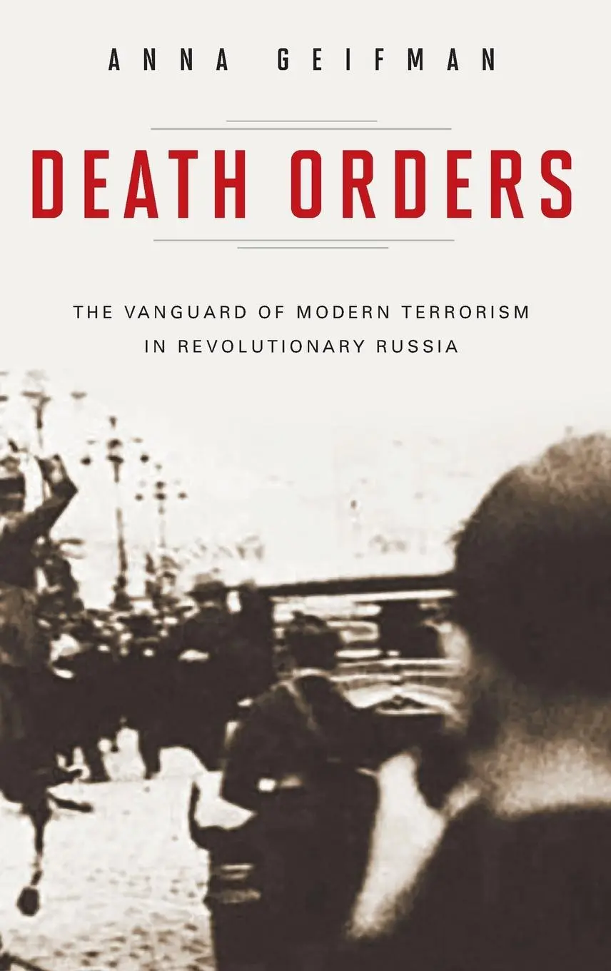 Cover: 9780275997526 | Death Orders | Anna Geifman | Buch | Englisch | 2010 | Praeger