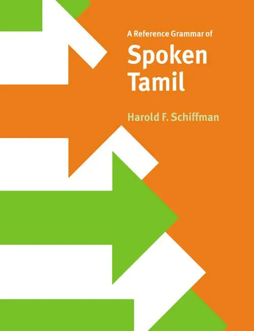 Cover: 9780521027526 | A Reference Grammar of Spoken Tamil | Harold F. Schiffman | Buch Cover: 9780521027526 | A Reference Grammar of Spoken Tamil | Harold F. Schiffman | Buch