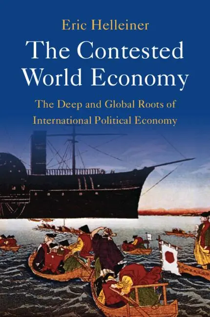 Cover: 9781009337526 | The Contested World Economy | Eric Helleiner | Taschenbuch | Englisch