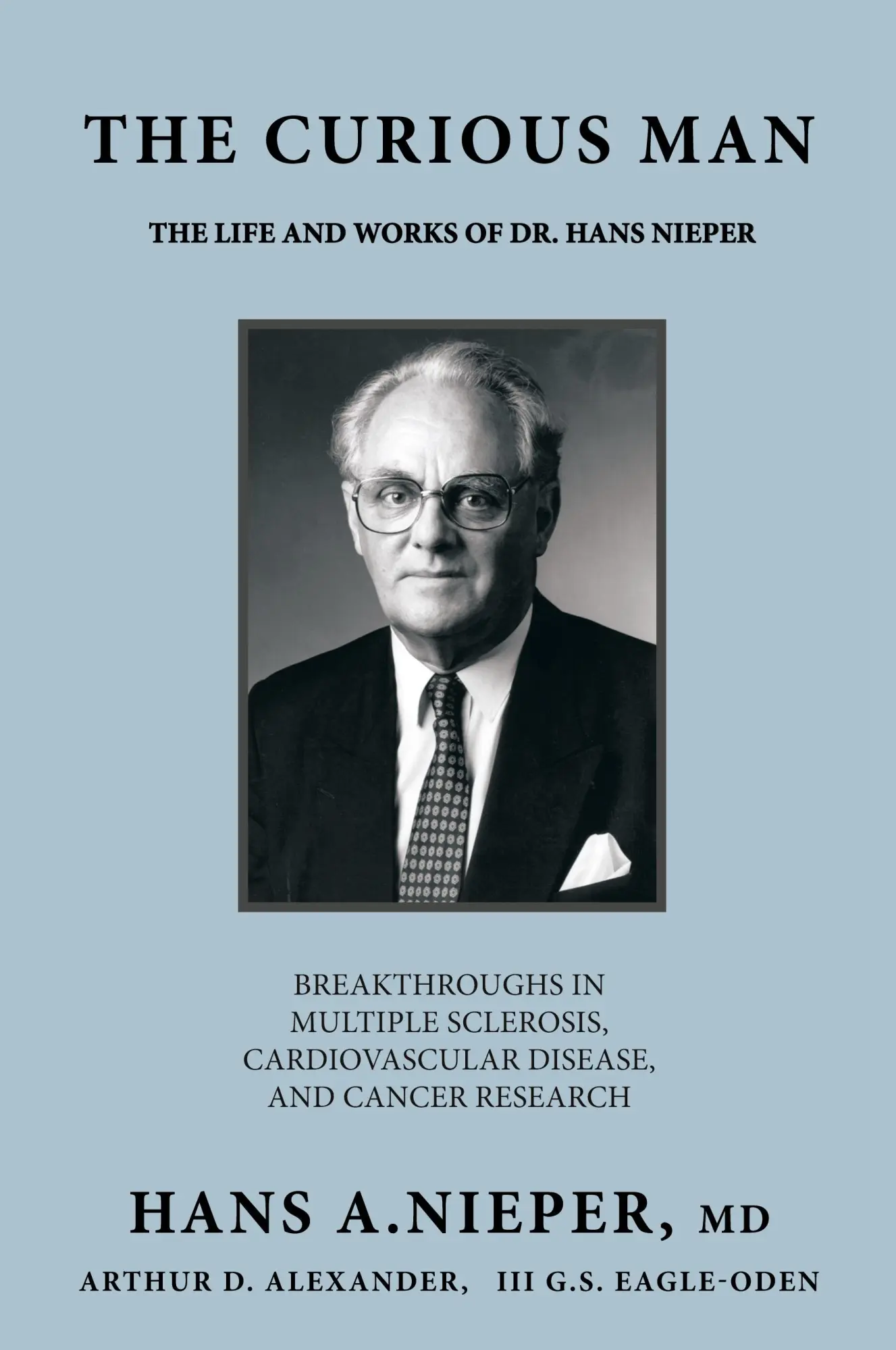 Cover: 9781449067526 | The Curious Man | The Life and Works of Dr. Hans Nieper | Nieper